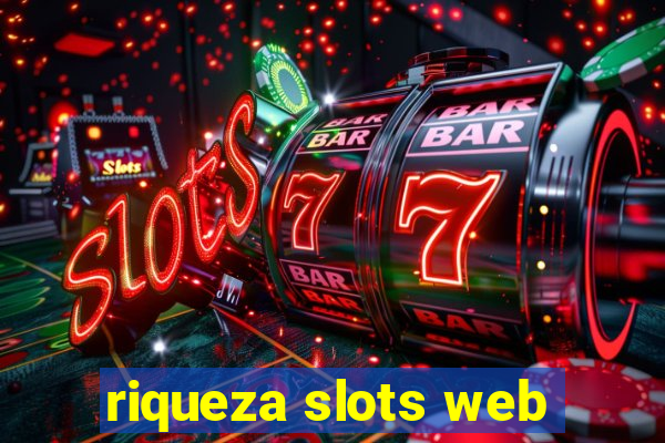 riqueza slots web